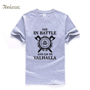 Die In Battle And Go To Valhalla Vikings Tshirt